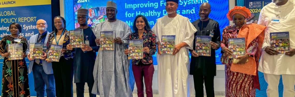 Nigeria Presentation of the 2024 Global Food Policy Report on Food Systems for Healthy Diets and Nutrition